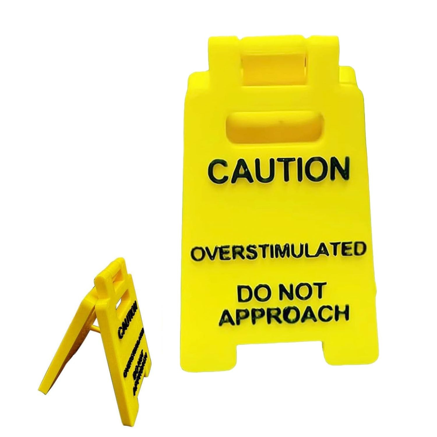 Overstimulated Alert Desk Sign – Yellow w/Black Words, Humor Gift for Colleagues