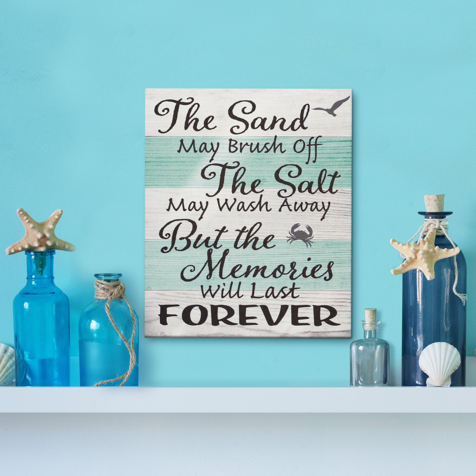 JennyGems Beach House Decor Sign, The Sand May Brush Off Memories Will Last