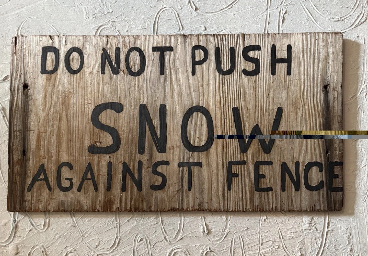 Vintage Original Folk Art Sign Rustic Unique Snow 11 1/4 X 20 1/2