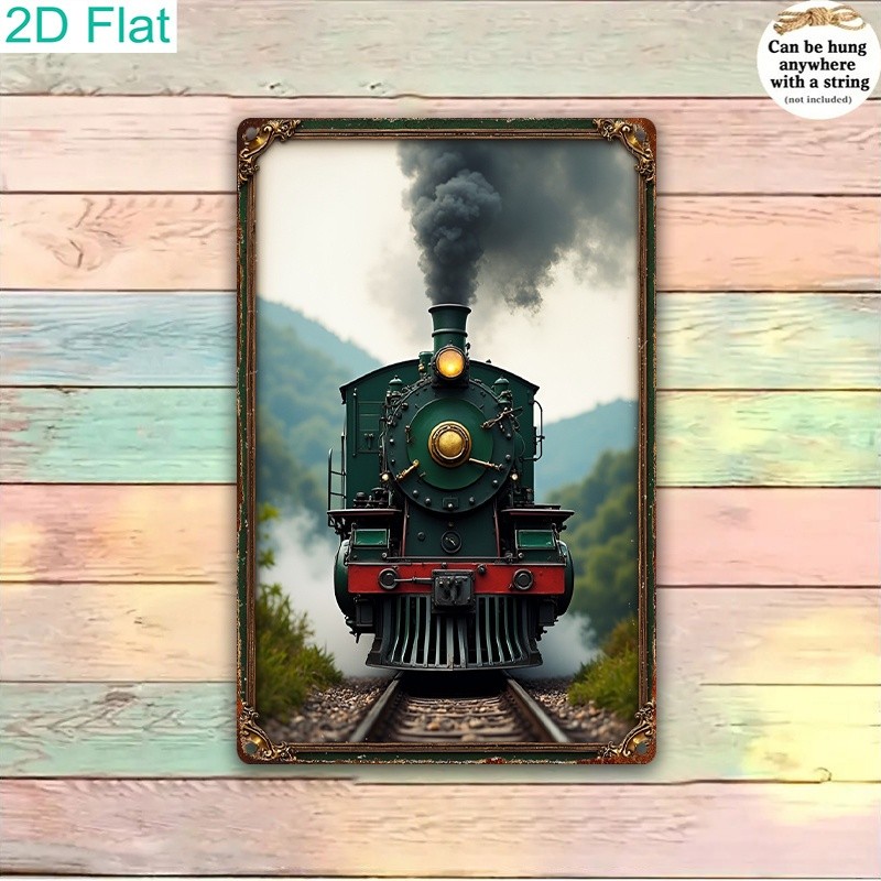 Metal Signs Funny Multicolor Motivational Quote Vintage Steam Train Aluminum