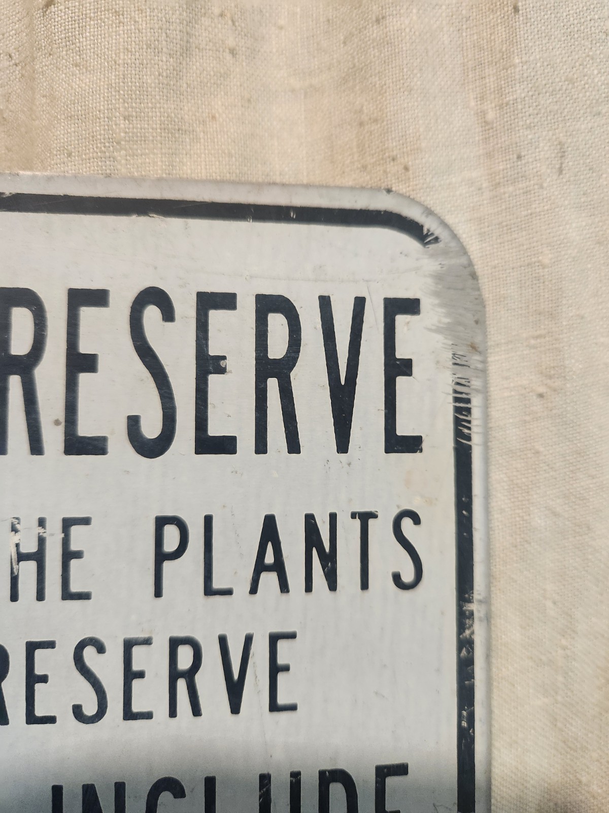 VINTAGE ORIGINAL WILDLIFE NATURE PRESERVE WARNING SIGN IN VERY NICE CONDITION