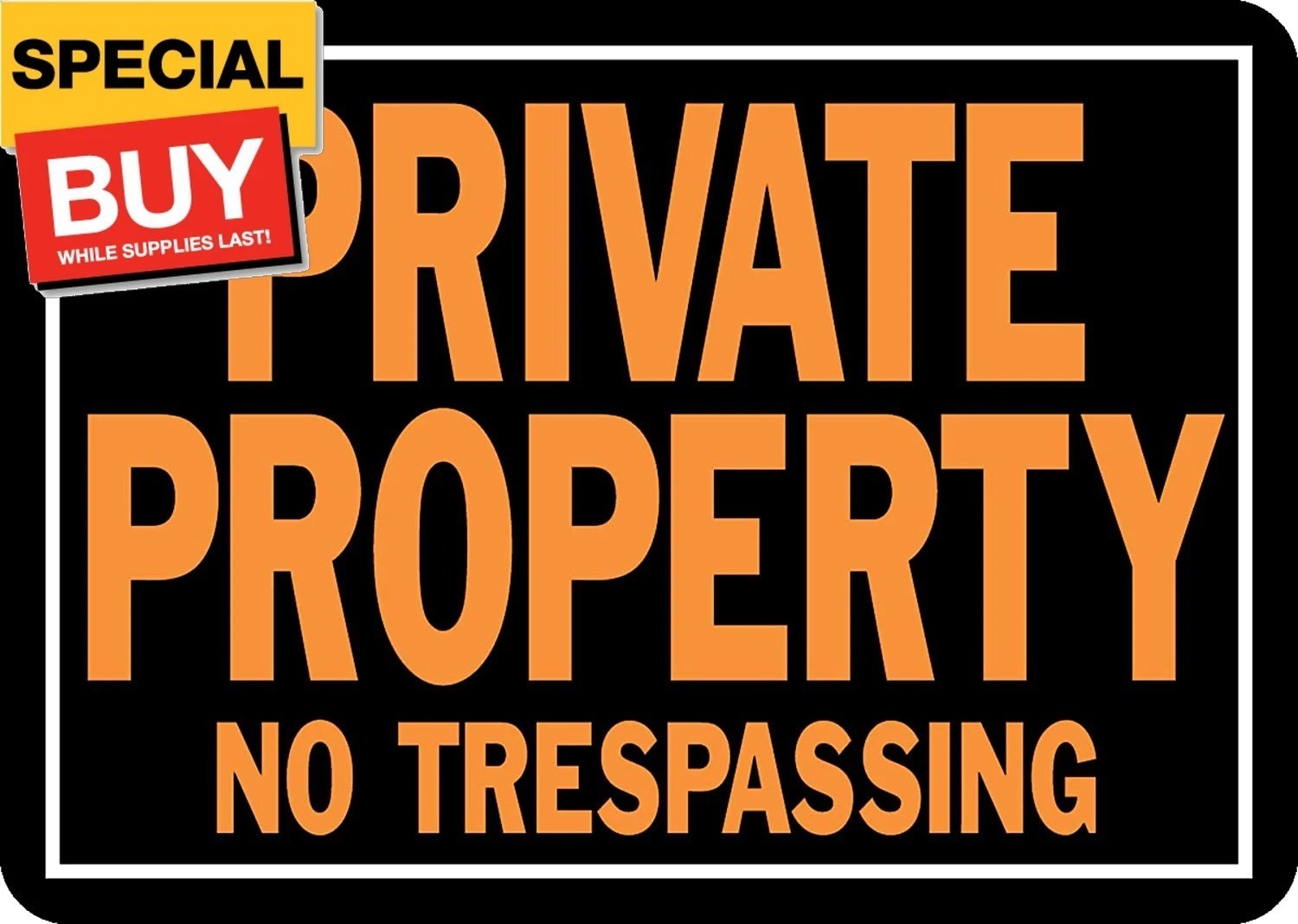 Products 848 Private Property No Trespassing Aluminum Sign 9.25″ x 14″ Orange/Bl