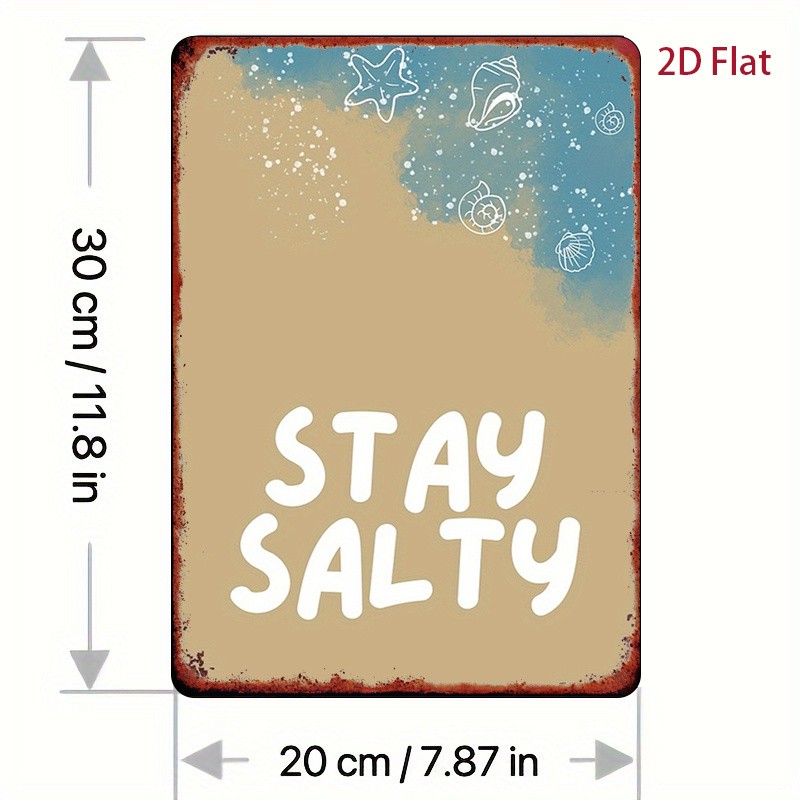 20.32*30.48 cm Metal Sign “Stay Salty” Shell Pattern