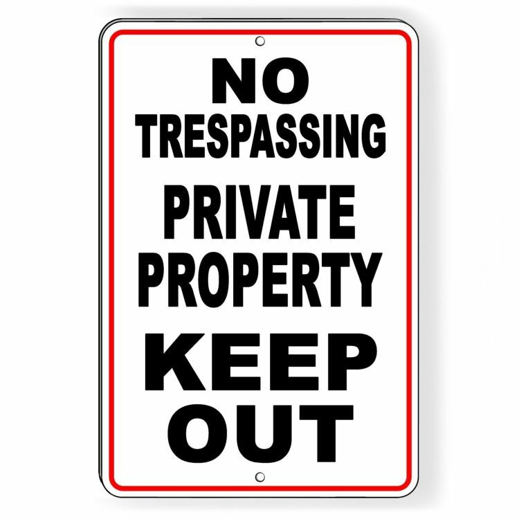 No Trespassing Private Property Keep Out Aluminum Metal Sign 8″ X 12″ USA SNT011