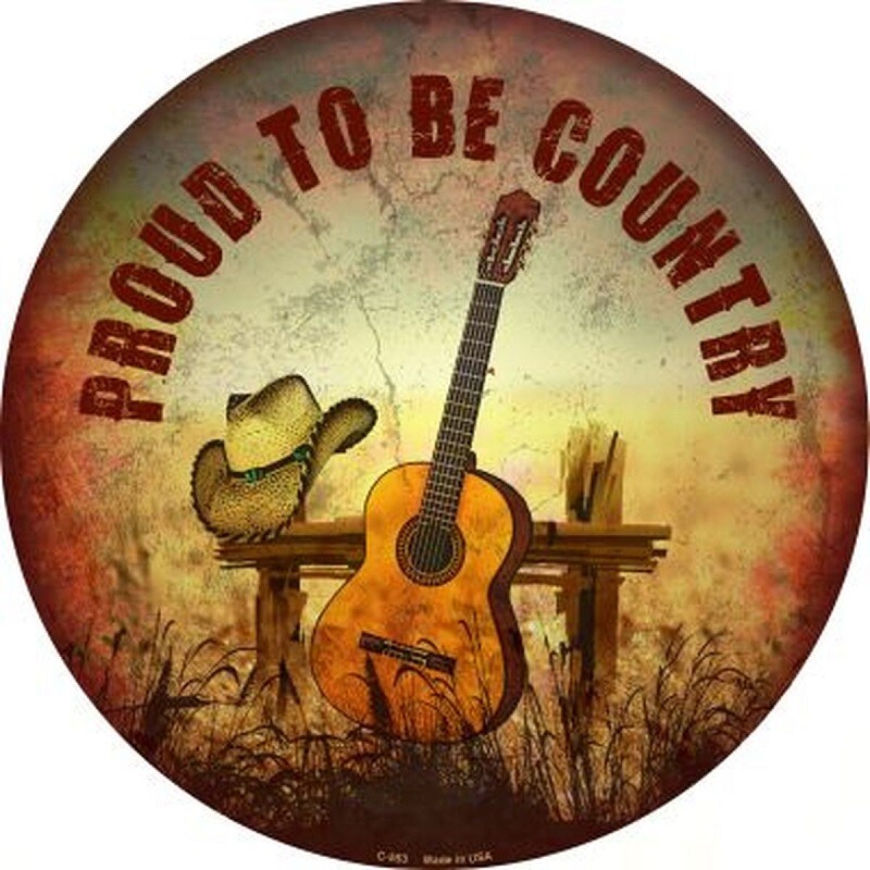 PROUD TO BE COUNTRY METAL NOVELTY ROUND CIRCULAR SIGN