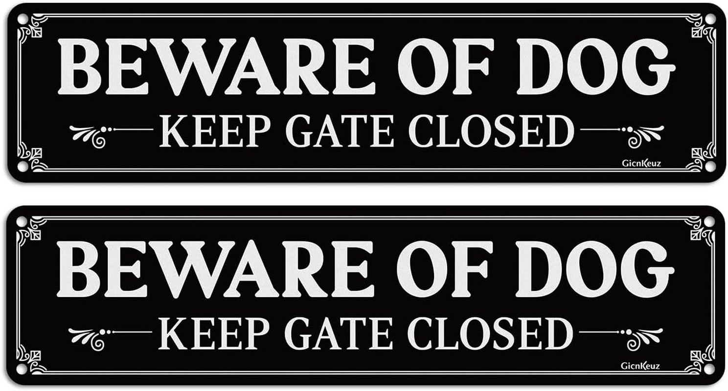 Beware of Dog Signs for Fence, 12X3 Inches Keep Gate Closed Sign