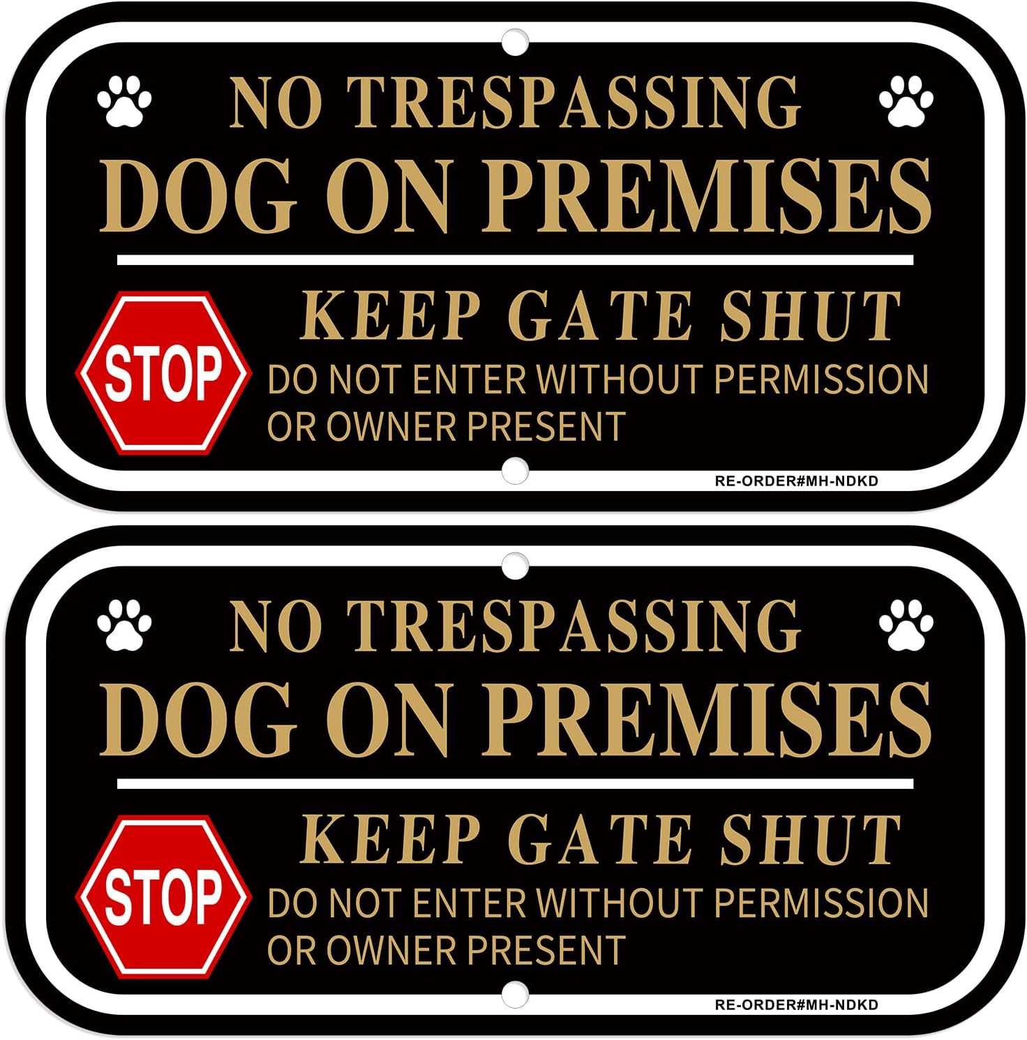 No Trespassing Dog on Premises Signs, 2 Pack Dog on Premises Keep Gate Shut