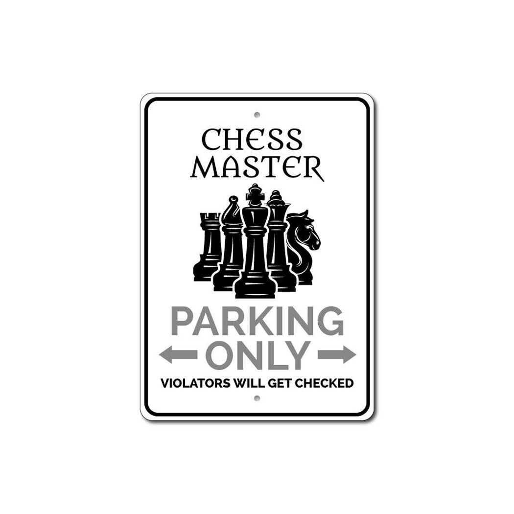 Chess Master Reserved Parking Only Sign Chess Lover Aluminum Metal Decor Sign