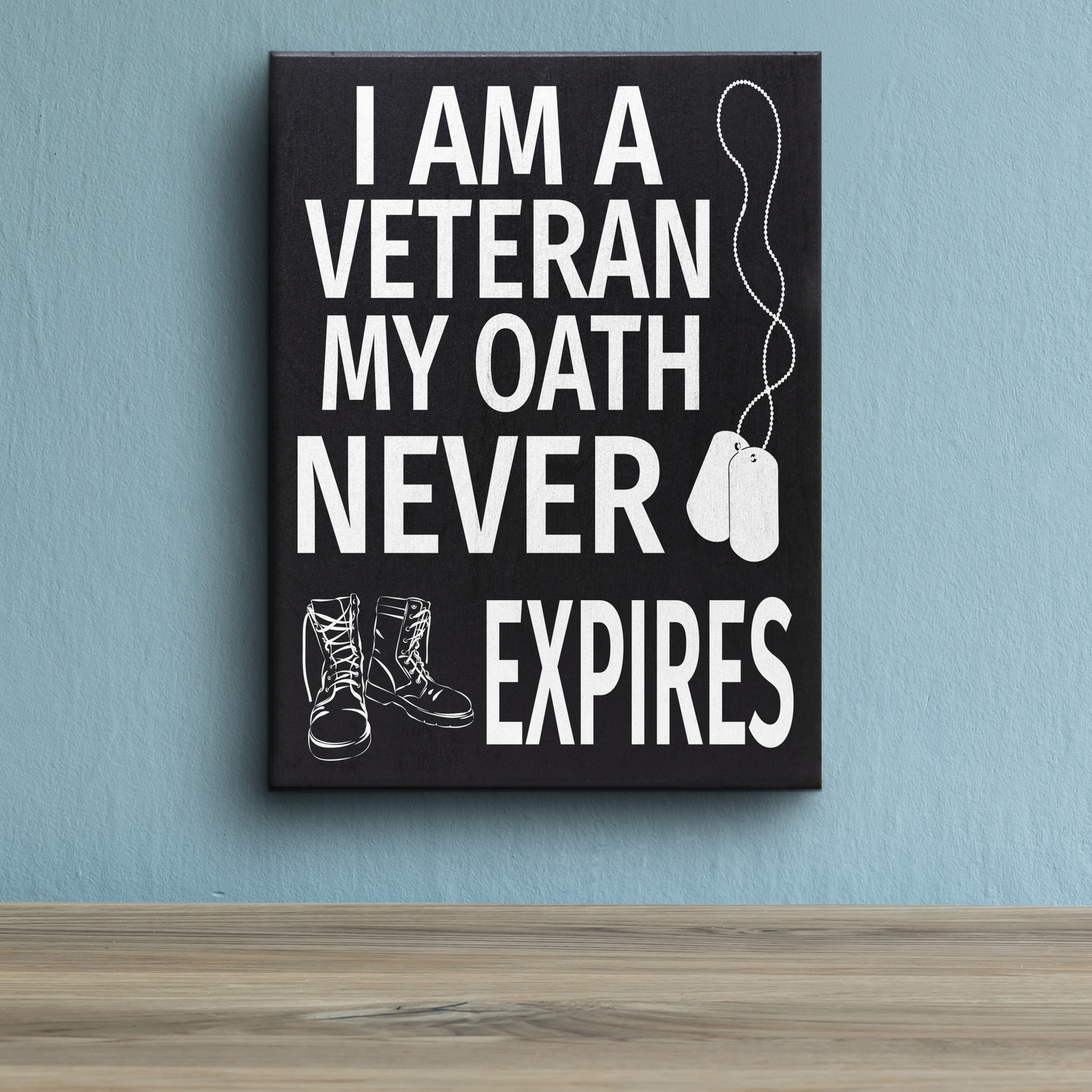 JennyGems I am a Veteran My Oath Never Expires, Patriotic Decor, Military Gifts