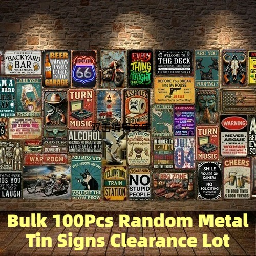 100pcs Wholesale Lot Random Tin Signs Surplus Liquidation Bar/Pub/Club Plaque