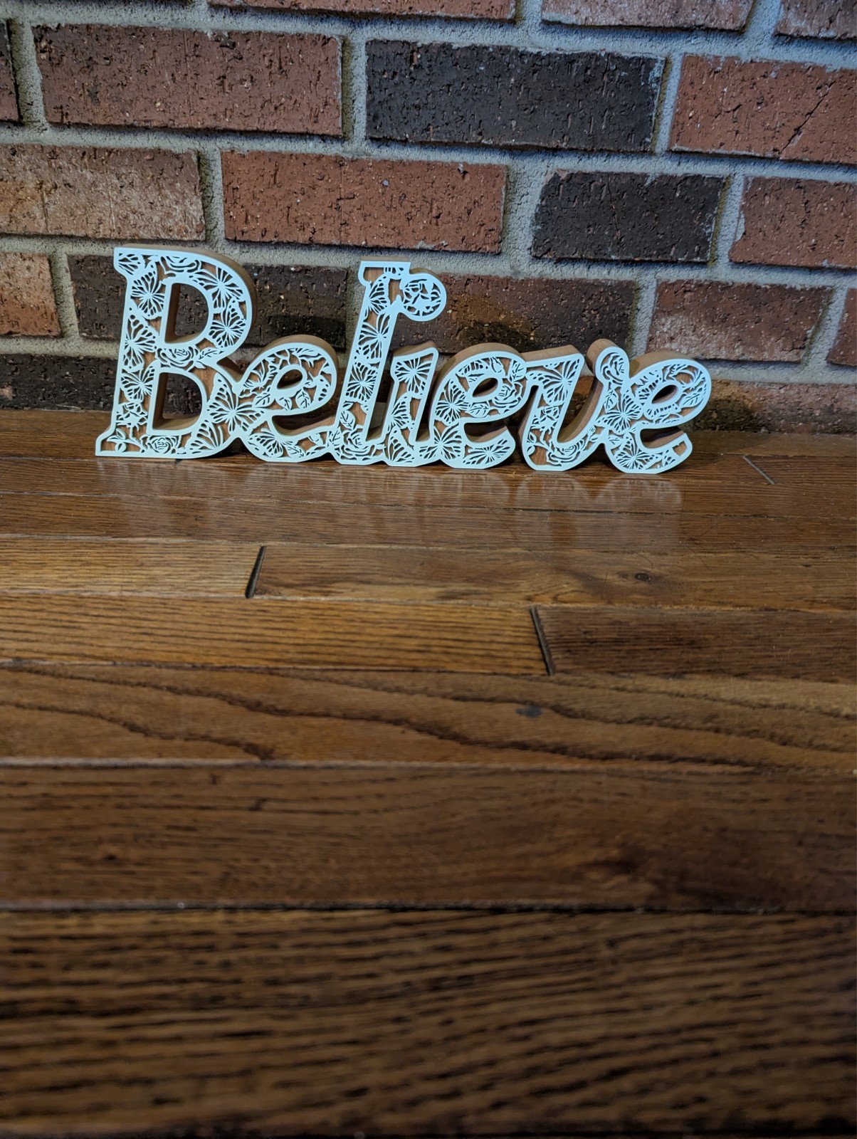 Decorative Believe Free Standing Sign