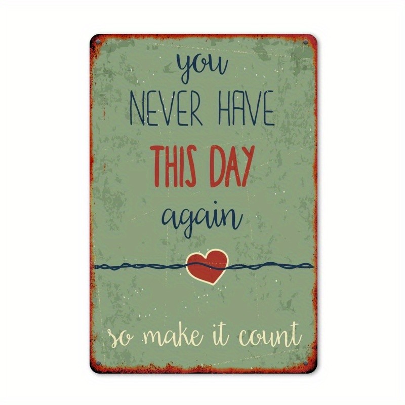 Handwritten Script Metal Sign Make It Count Inspirational Bedroom Wall Decor