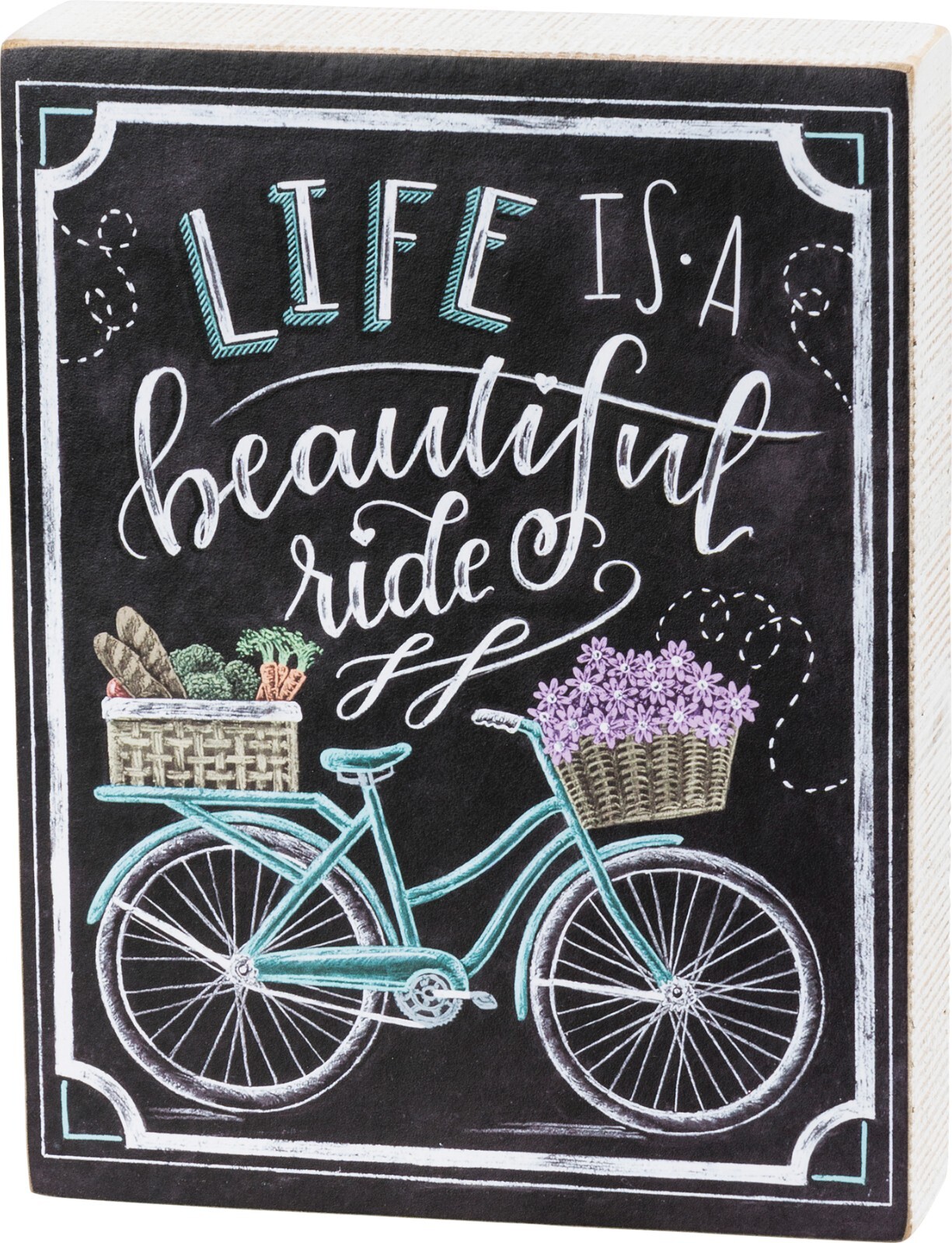 Primitives by Kathy Chalk Art Style Sign – LIFE Is A Beautiful Ride Bike