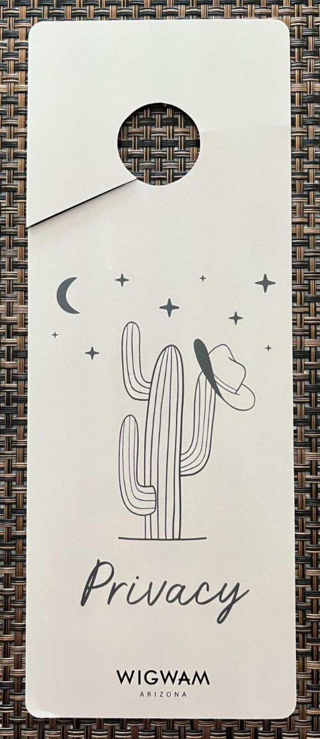 WIGWAM HOTEL PRIVACY DOOR SIGN Litchfield Park/Phoenix Arizona DO NOT DISTURB