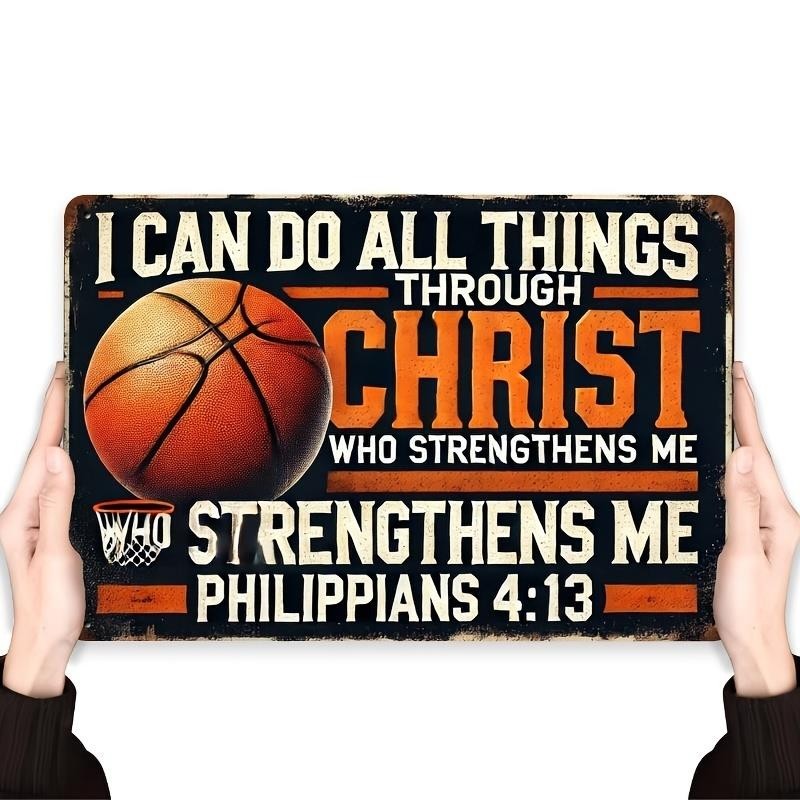 Basketball Wall Sign Aluminum Sign 8×12 Inspirational Philippians Quote