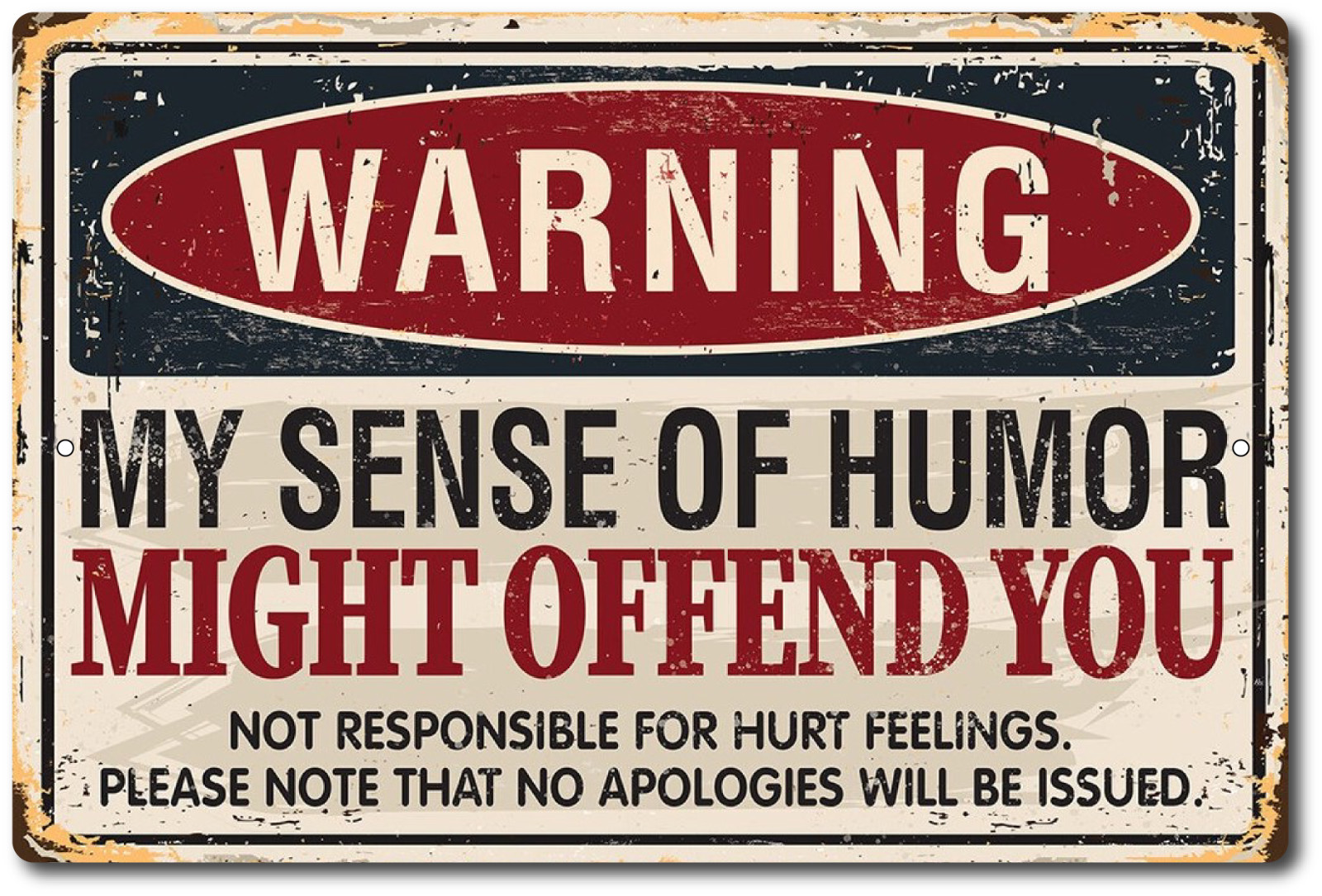 WARNING SENSE OF HUMOR*MADE IN USA! METAL FUNNY SIGN 8X12 MAN CAVE BAR DECOR