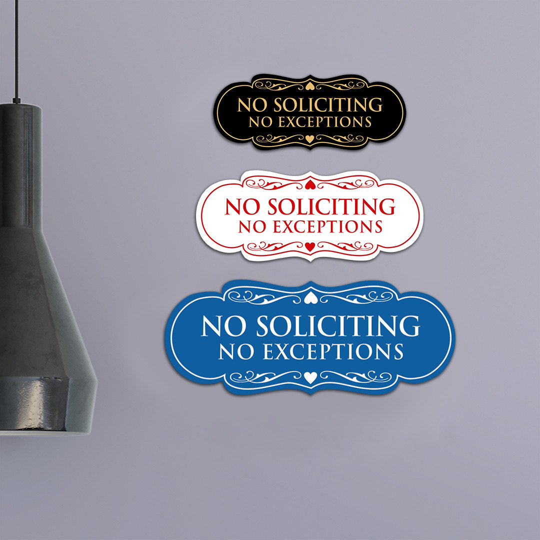Designer No Soliciting No Exceptions Sign