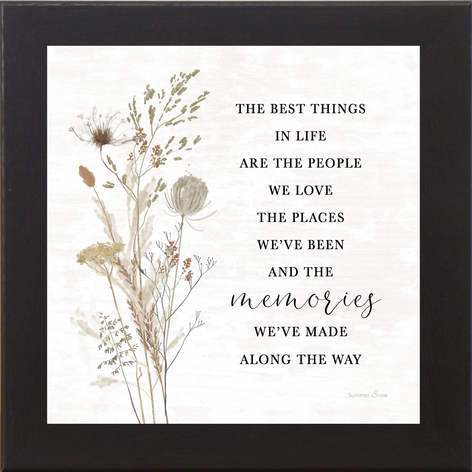The Best Things in Life – Framed Inspirational Wall Art by Summer Snow