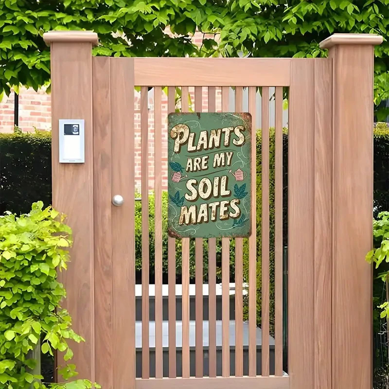 8×12 Flat Green Metal Garden Sign “Plants Are My SOIL Mates” Vintage Style