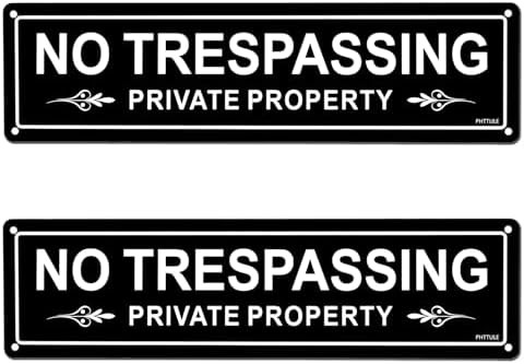 No Trespassing Private Property Sign 2 Pack, 12 x 3 inches Sturdy Rust Free Alum