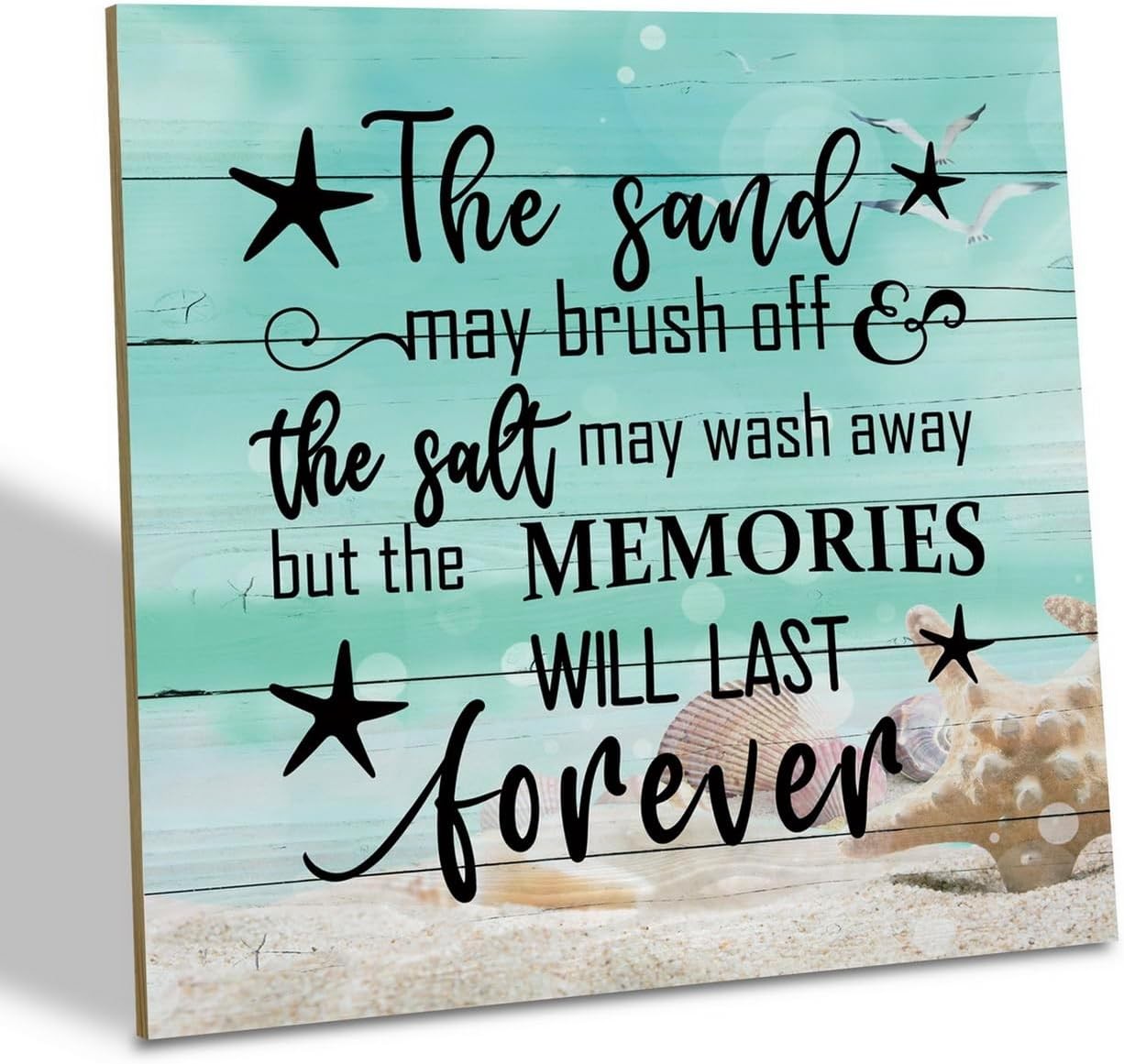 Beach Wood Sign, “The Sand May Brush Off the Salt Wash Away Blue 01