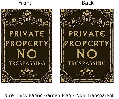 Private Property No Trespassing Sign Flag Garden Lawn Porch Decor for Outside Ya