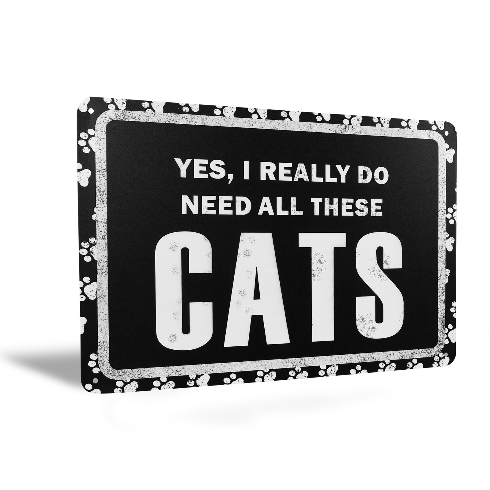 Funny Yes I Really Do Need All These Cats Sign Wall Art Living Room Home Decor