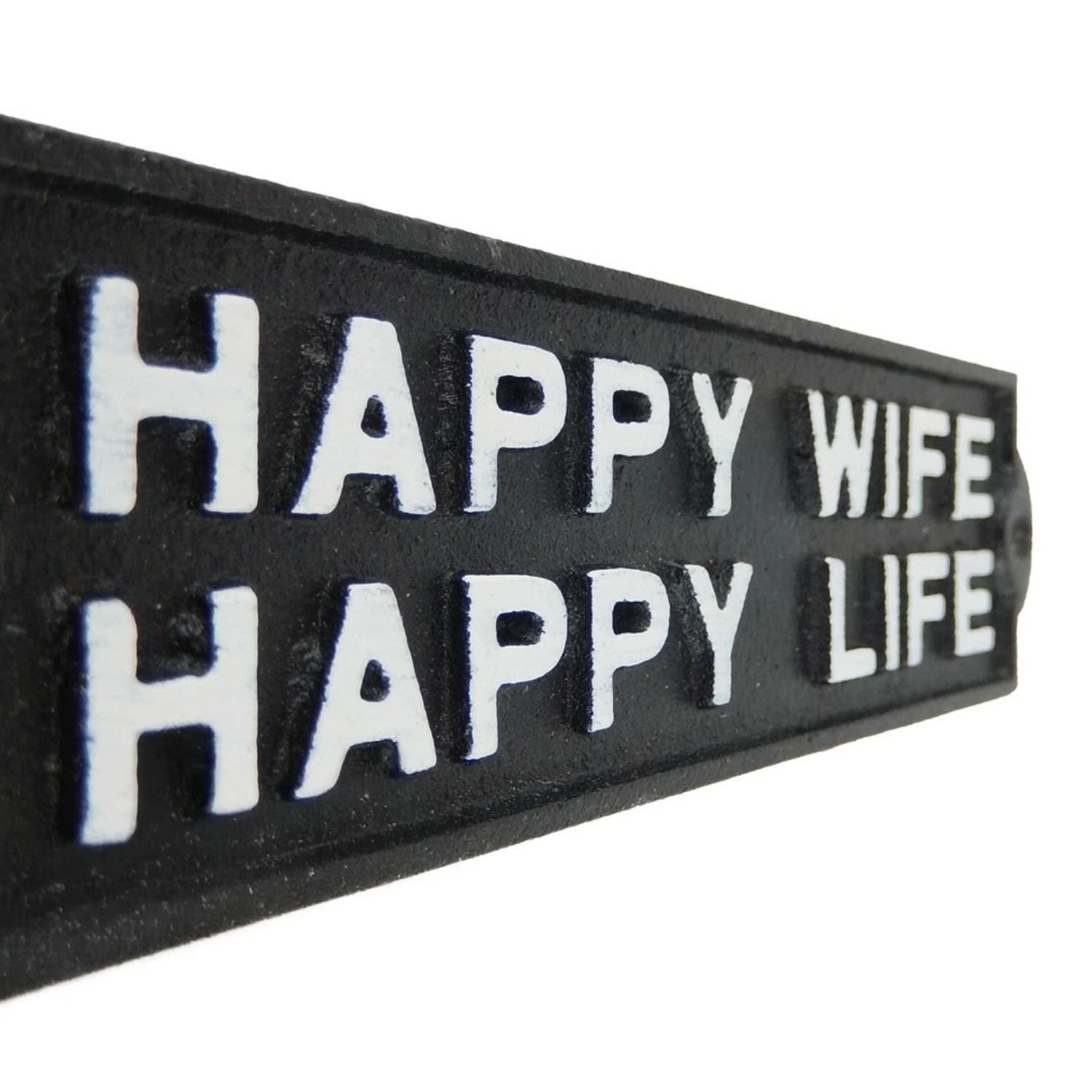 Happy Wife Happy Life Cast Iron Plaque Sign Man Cave Humor 7.75” Black & White