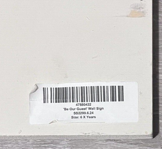 Be Our Guest – Wood – 23 3/4 x 5 3/4 x 1/2