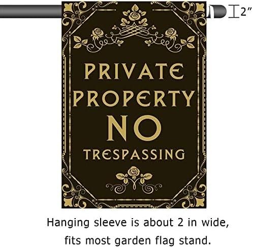 Private Property No Trespassing Sign Flag Garden Lawn Porch Decor for Outside Ya