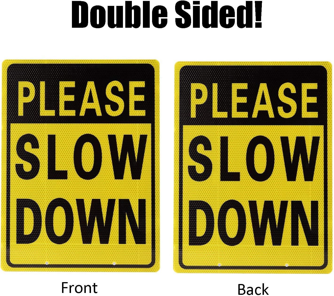 Weather Resistant Aluminum Slow Down Sign – 28 Inch High for Visibility