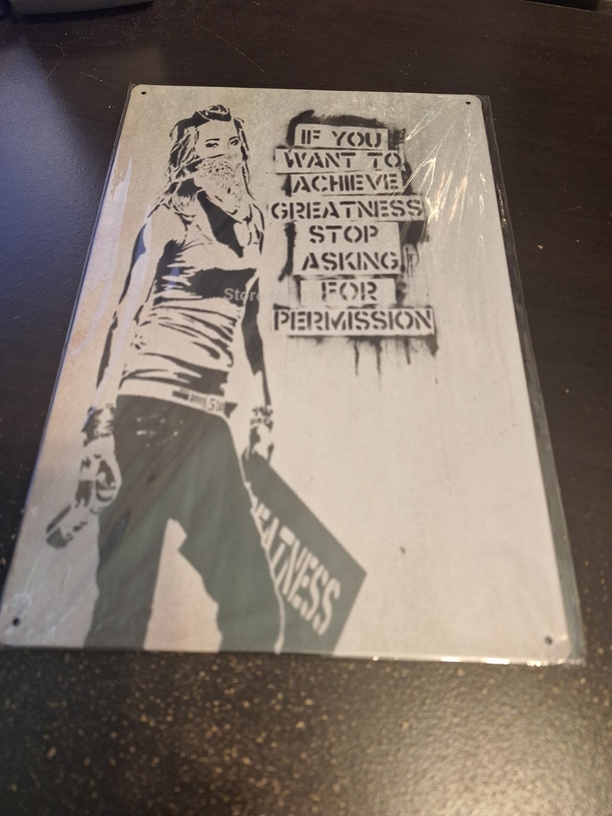 Banksy “If You Want to Achieve Greatness” Metal Tin Sign 8″ x 12″ Street Art