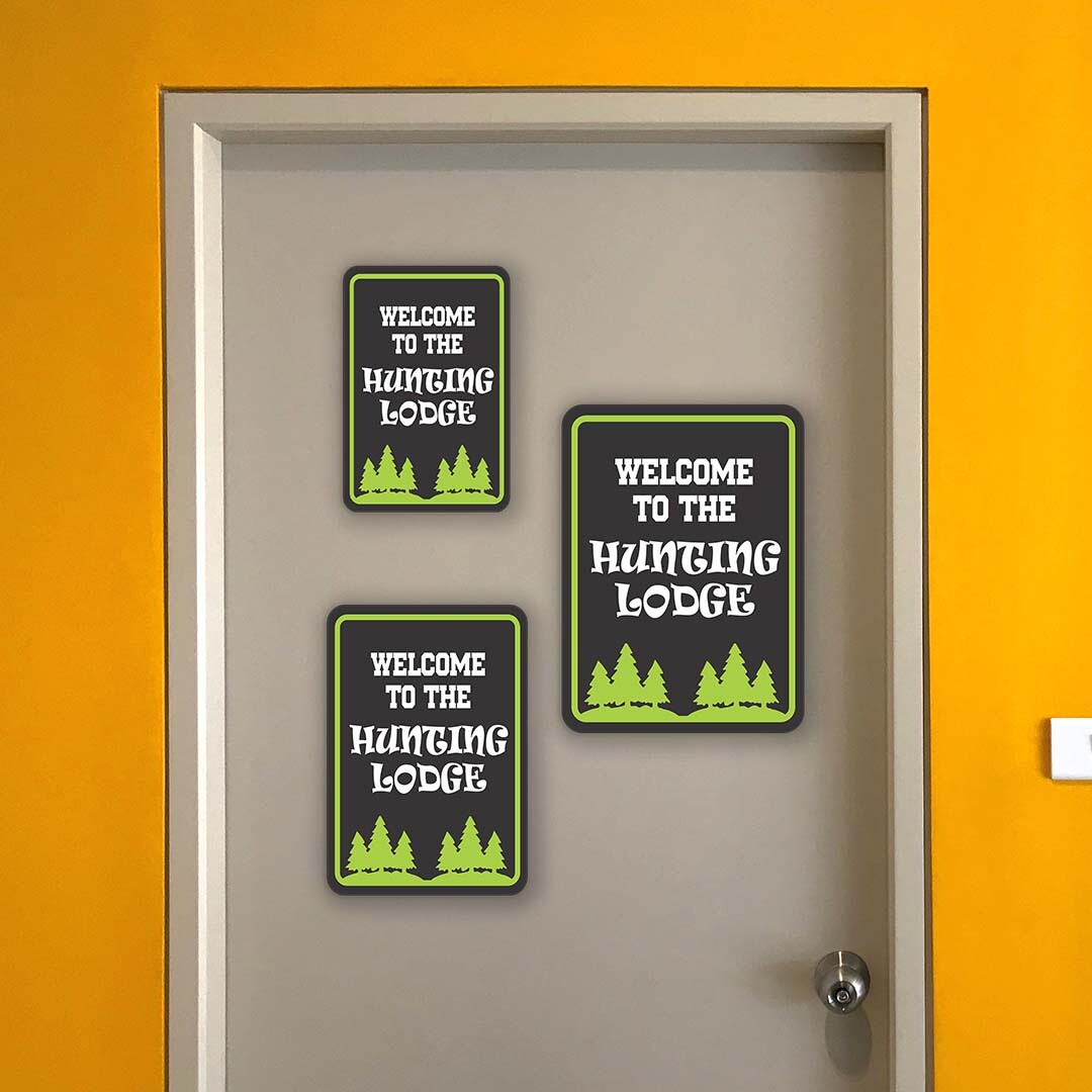 Portrait Round Plus Welcome To The Hunting Lodge Wall or Door Sign