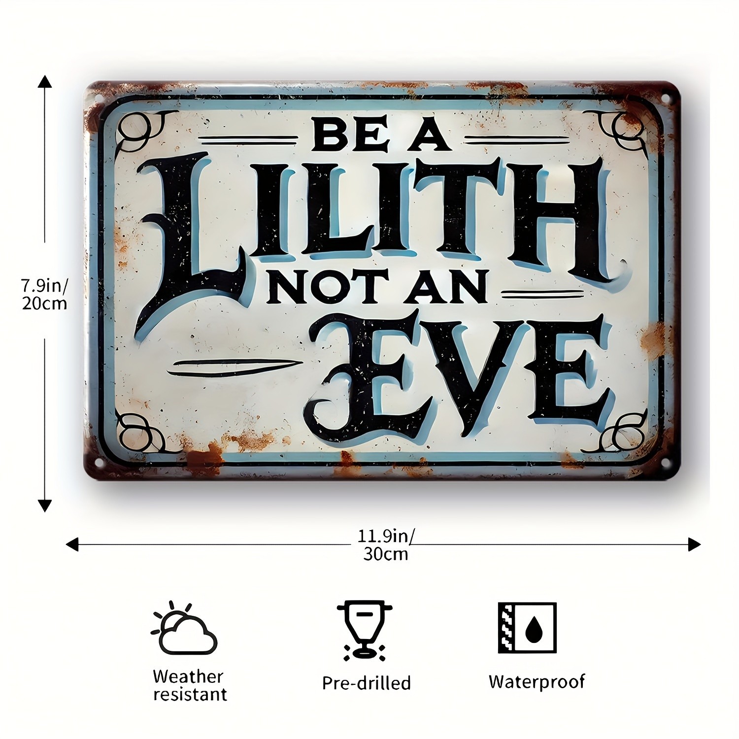 Vintage Metal Sign “Be Lilith Not EVA” Iron Wall Decor 20.32×30.48cm