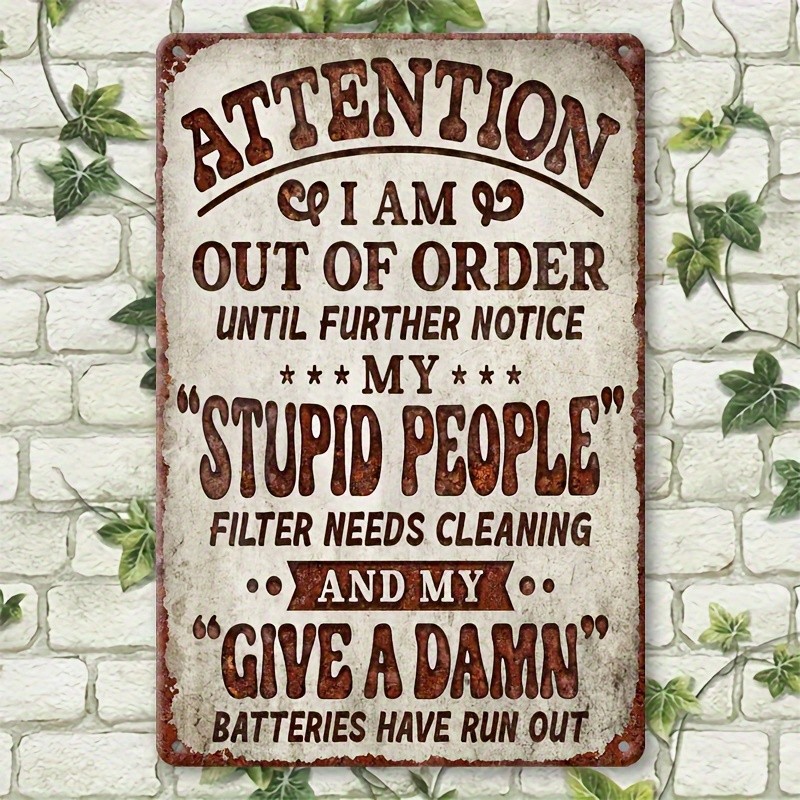 Out Of Order Funny Sarcastic Metal Sign Man Cave Garage Bar Leisure Room Decor