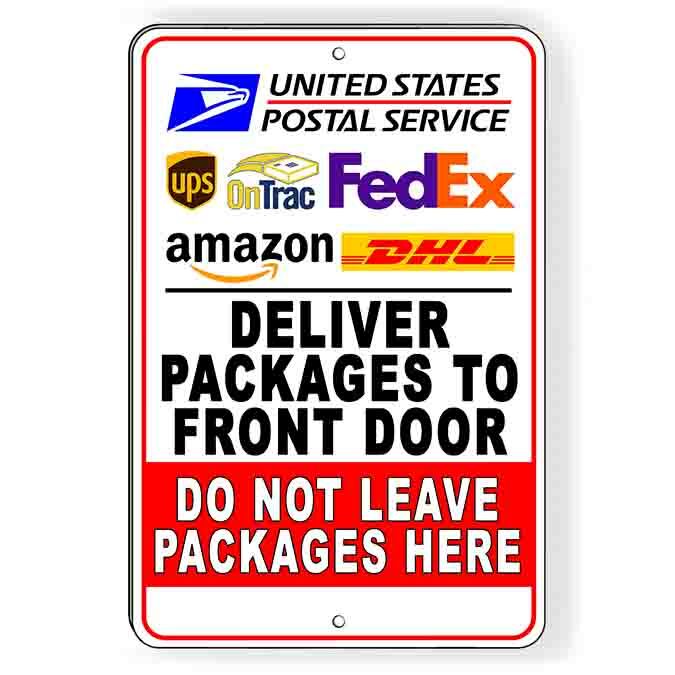 Deliver Packages To Front Door Not Here OnTrac Sign / Metal / Magnetic / Decal