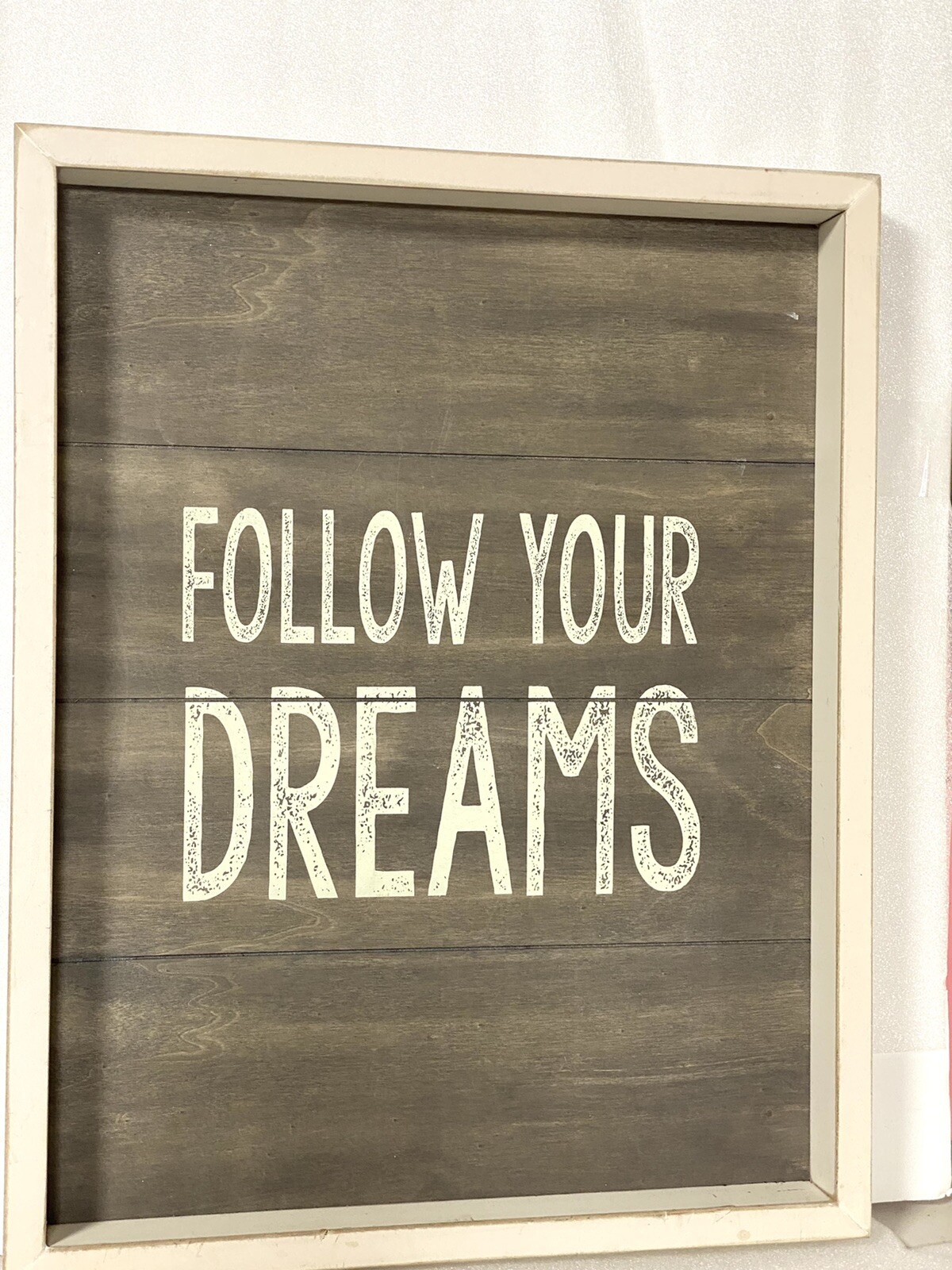 Follow Your Dreams Wood Sign Quill to Paper Sixtrees Brown 16×20