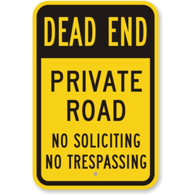 Dead End Private Road Aluminum Weatherproof Sign b01038