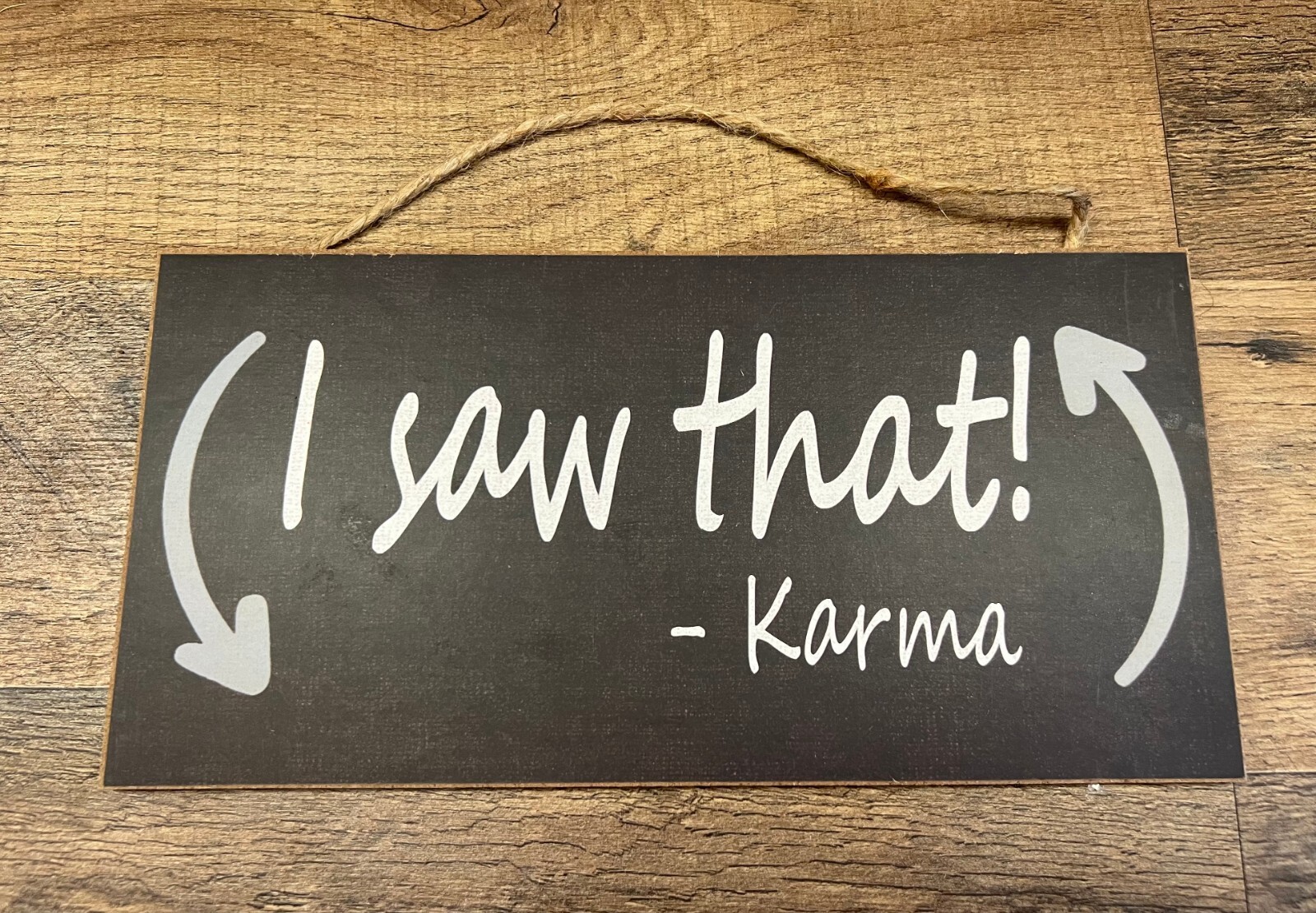 Karma Wooden Sign 10″ x 5″