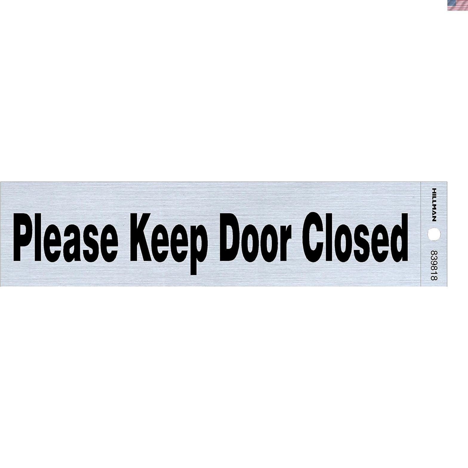 Durable Mylar ‘Please Keep Door Closed’ Sign – 2″ x 8″ for Secure Entrances