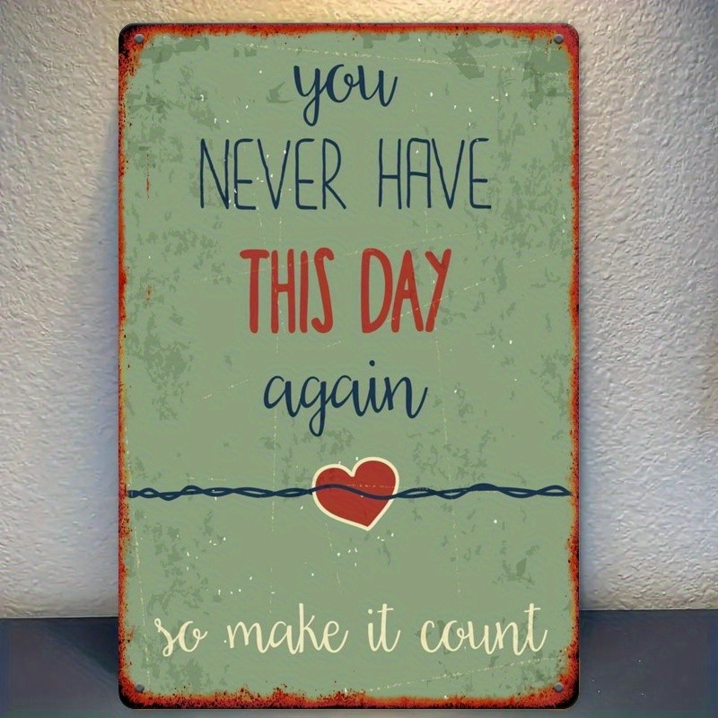 Handwritten Script Metal Sign Make It Count Inspirational Bedroom Wall Decor
