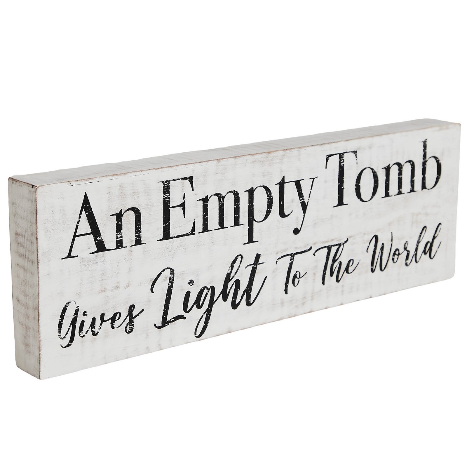 An Empty Tomb Wooden Sign 5×15 VHC Brands