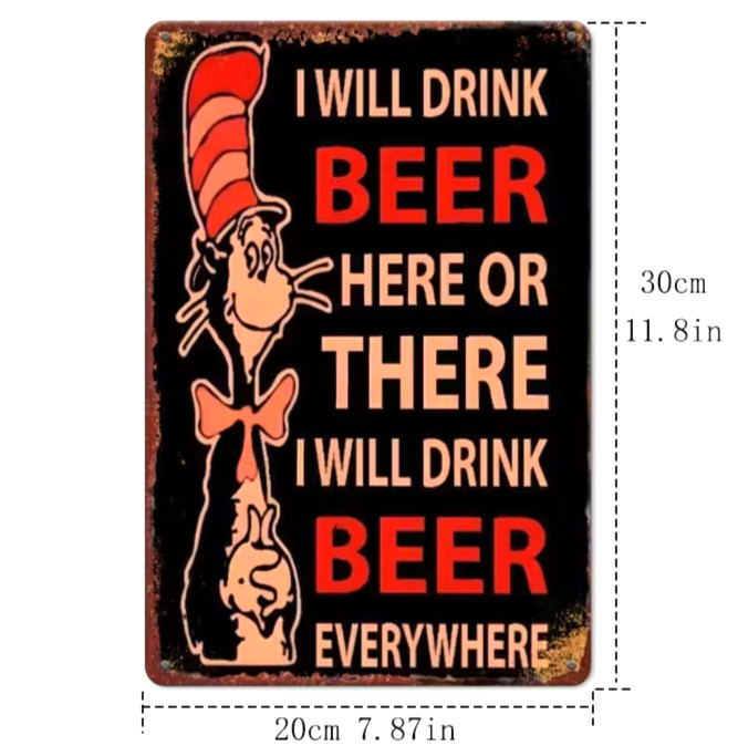 NEW 2D 8″x12″ Vintage Dr. Seuss Whimsical Cat Metal Sign. “I Will Drink BEER”