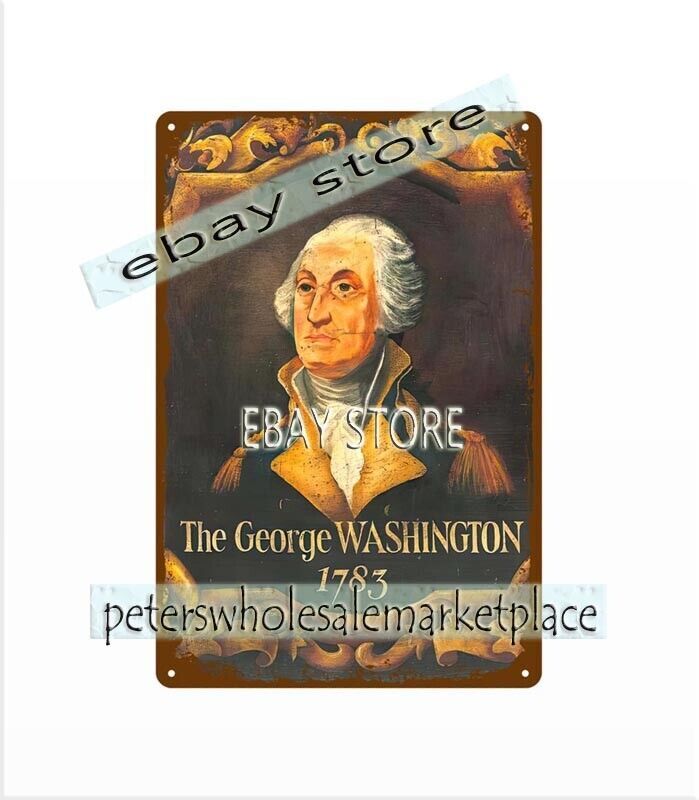 THE GEORGE WASHINGTON 1783 metal tin sign rectangular metal wall decor