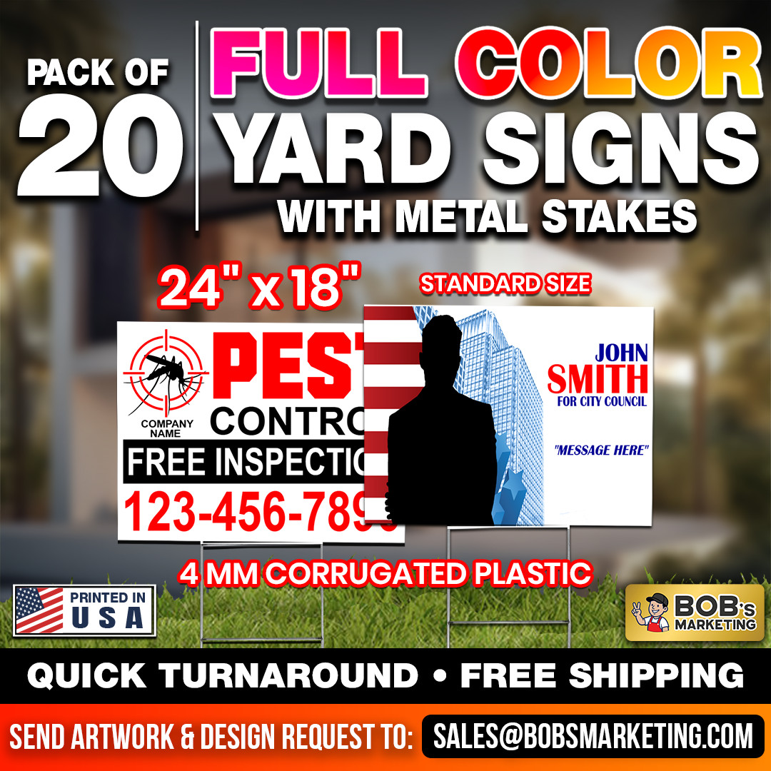 20 Pack Custom Yard Signs 24×18 Full Color Wholesale Printing + Metal H Stakes