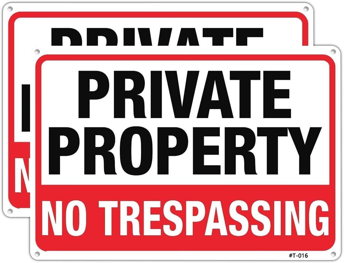 Private Property No Trespassing Signs 10×14 Aluminum Weatherproof 2 Pack