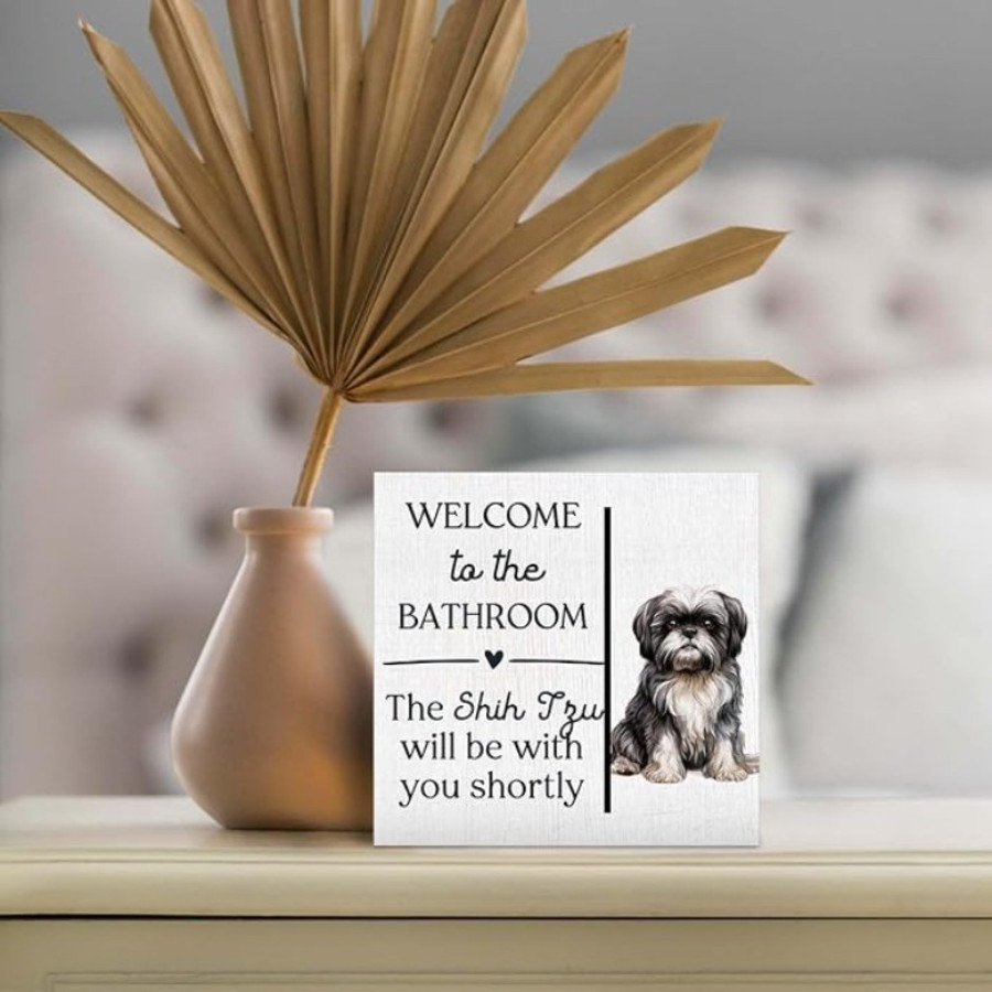 2D 1P Funny Wooden Box Sign “Shih Tzu Will Be with You” Bathroom Decor Gift 5×5