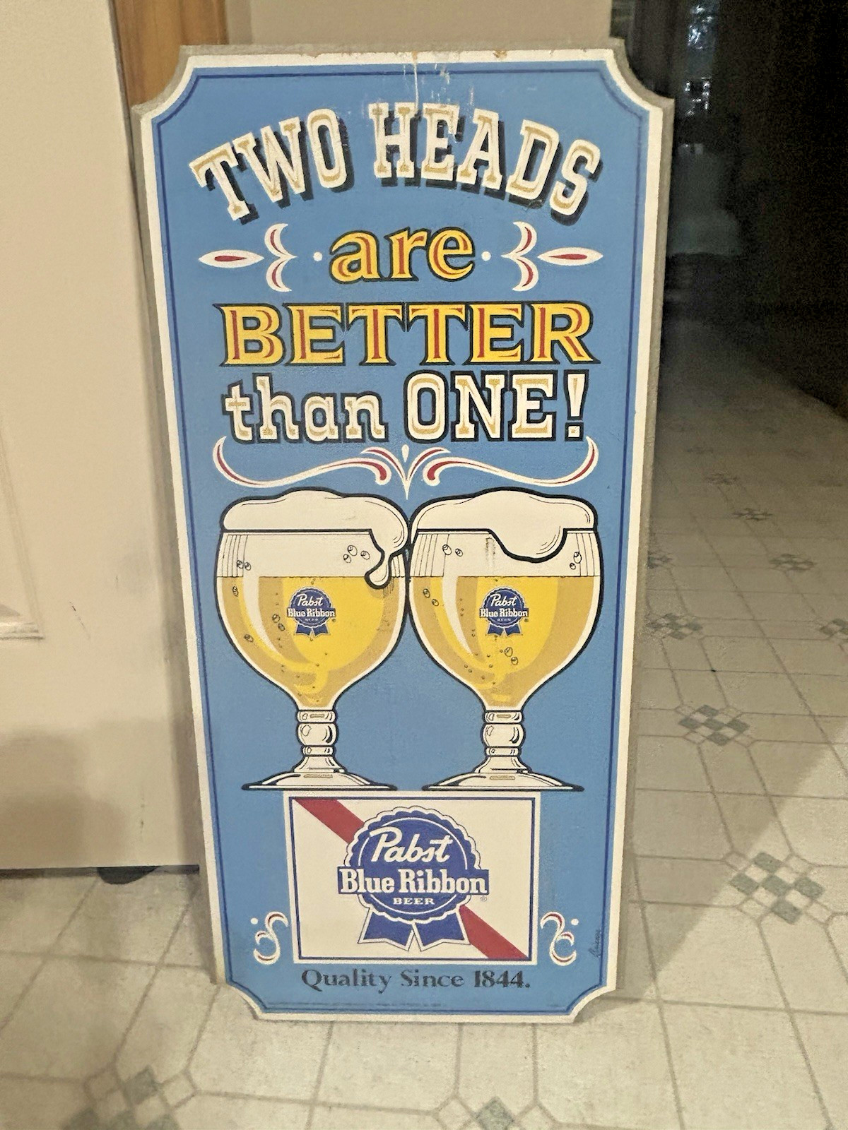 VINTAGE WOOD PABST BLUE RIBBON BEER SIGN TWO HEADS R BETTER THAN ONE PABST SIGN