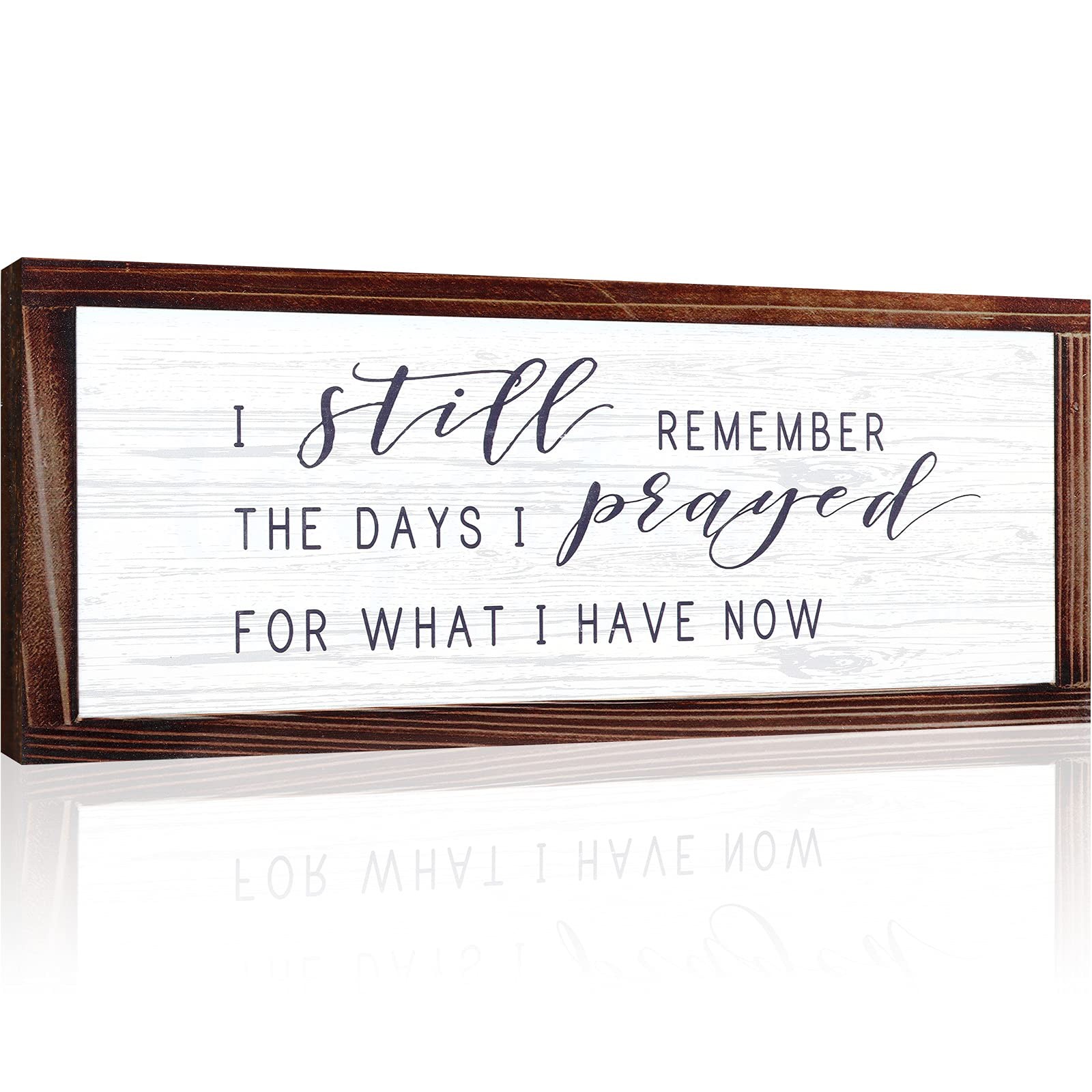 I Still Remember the Days I Prayed for What I Have 14 x 6 inches, morecolor