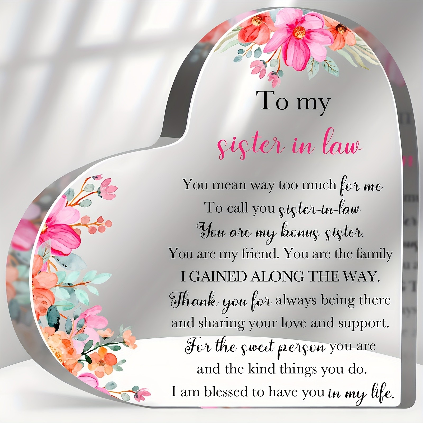 Beauty Floral Sister-in-Law Acrylic Heart Plaque Elegant Birthday Keepsake Gift